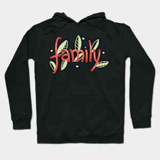 Family - Digitally Handwritten Graphics GC-095 Hoodie